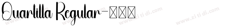 Quartilla Regular字体转换 Quartilla Regular字体转换